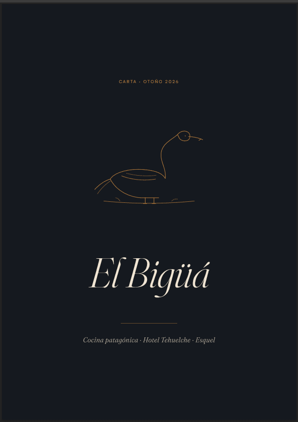 Carta otoño 2026 de El Bigüá, restaurante del Hotel Tehuelche en Esquel — diseño de Manivela